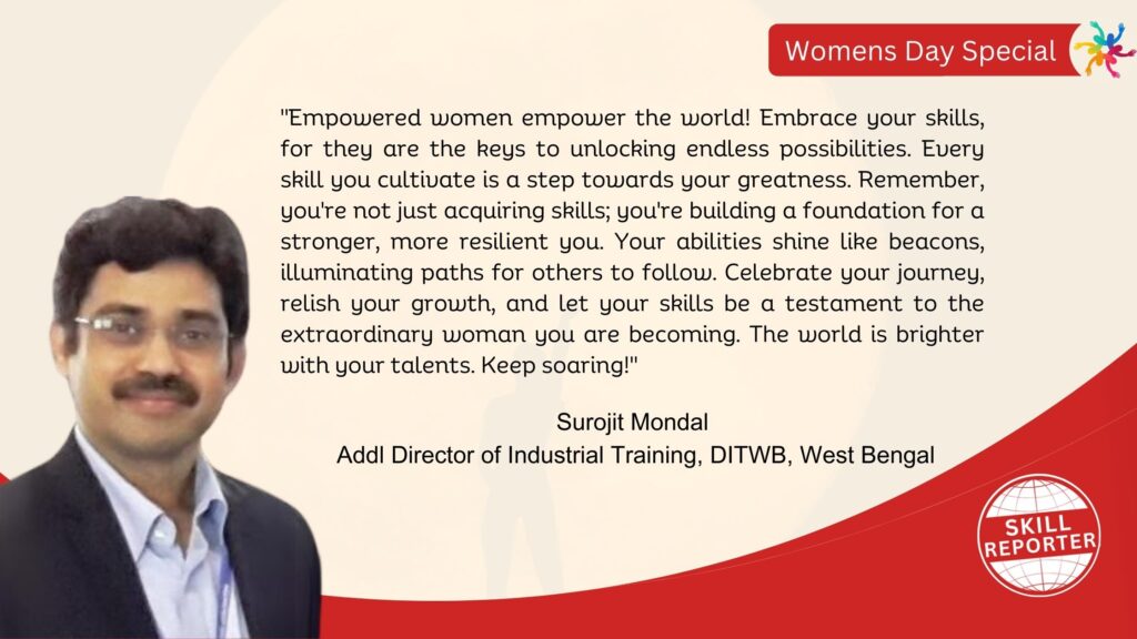 Womens Day Message on theme Women and Skills by Surojit Mondal Industrial Training West Bengal